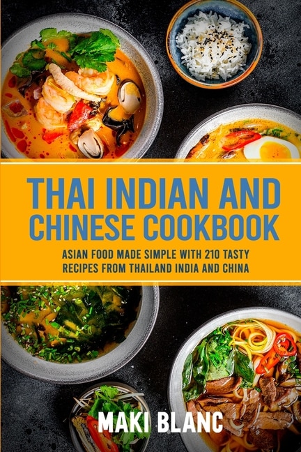 Couverture_Thai Indian and Chinese Cookbook