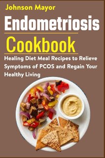 Front cover_Endometriosis Cookbook