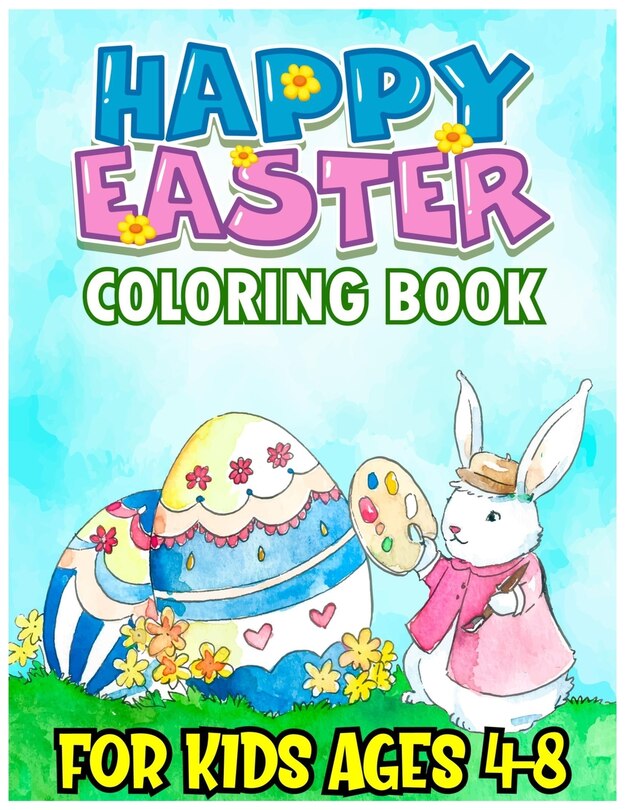 Front cover_Happy Easter Coloring Book for Kids Ages 4-8