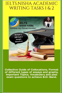 Front cover_Ielts.Nisha Academic Writing Tasks 1 & 2