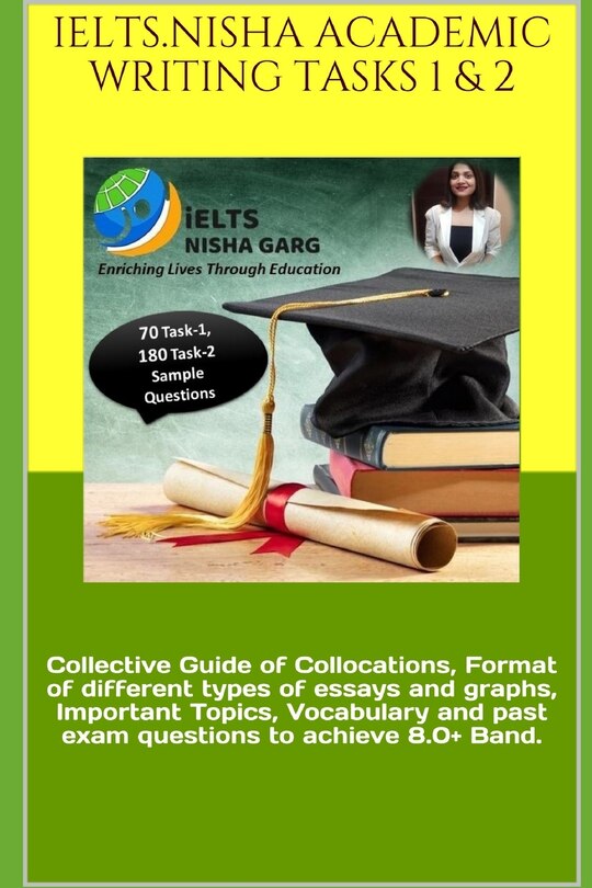Front cover_Ielts.Nisha Academic Writing Tasks 1 & 2