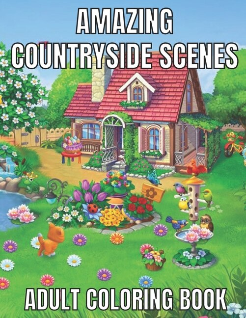 Front cover_Amazing countryside scenes adult coloring book