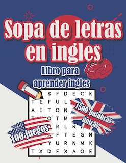 Front cover_Sopa de letras en ingles - Libro para aprender ingles - 100 juegos 1500 palabras únicas - deck