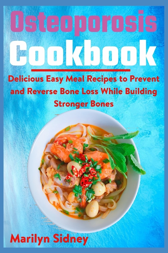 Front cover_Osteoporosis Cookbook