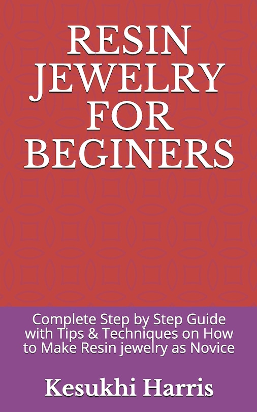 Front cover_Resin Jewelry for Beginers