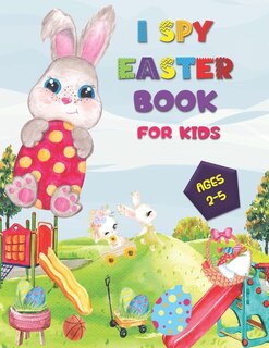 Front cover_I SPY Easter Book for Kids Ages 2-5