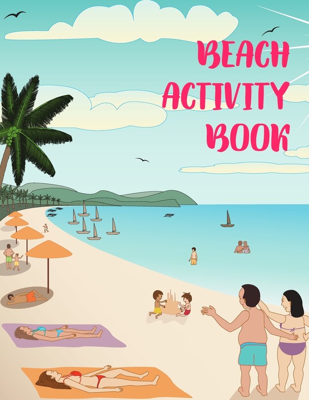 Beach Activity Book: Brain Activities and Coloring book for Brain Health with Fun and Relaxing