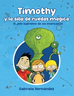 Front cover_Timothy y la silla de ruedas mágica