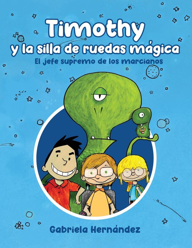 Front cover_Timothy y la silla de ruedas mágica