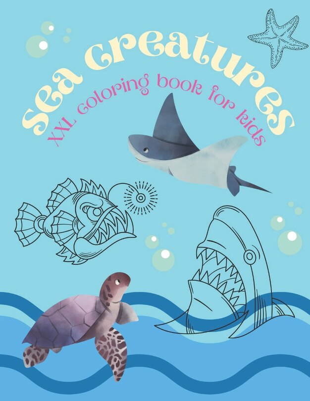 Couverture_Sea Creatures XXL Coloring Book For Kids