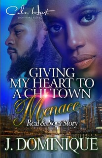Couverture_Giving My Heart To A Chi-Town Menace