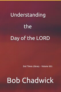 Front cover_Understanding the Day of the LORD