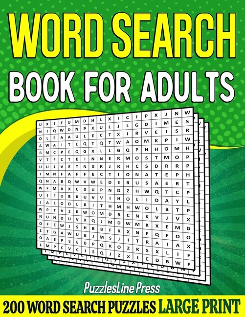 Word Search Book For Adults: 200 Large Print Word Search Puzzles For Adults With Solutions - 8.5 x 11 Inches