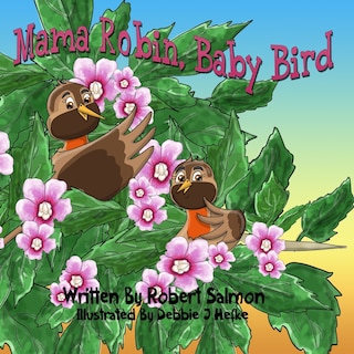 Couverture_Mama Robin, Baby Bird