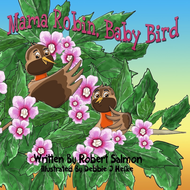 Couverture_Mama Robin, Baby Bird