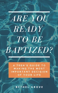 Front cover_Are You Ready to Be Baptized?