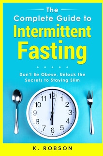 Couverture_The Complete Guide to Intermittent Fasting