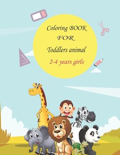 Front cover_coloring book for toddlers animal 2-4 years girls