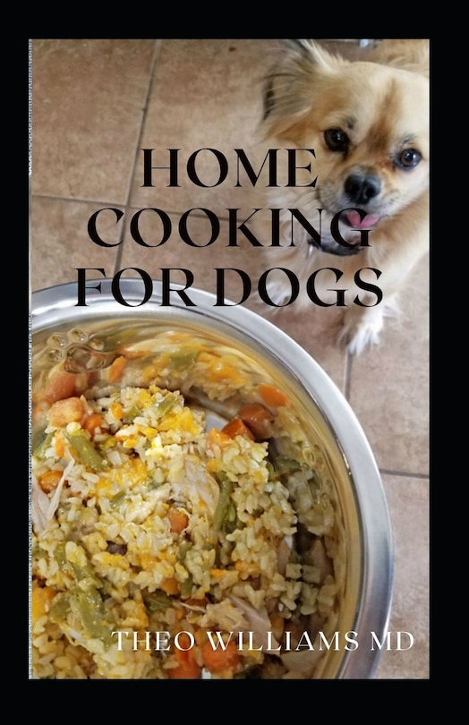Front cover_Home Cooking for Dogs
