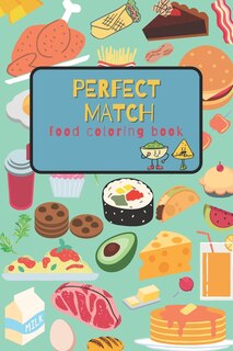 Front cover_The perfect match - Food coloring book
