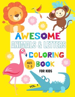 Couverture_Awesome Animals and Letters Coloring Book for Kids