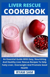 Front cover_Liver Rescue Cookbook