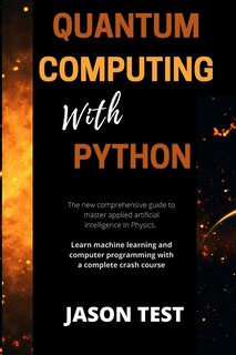Front cover_Quantum Computing with Python