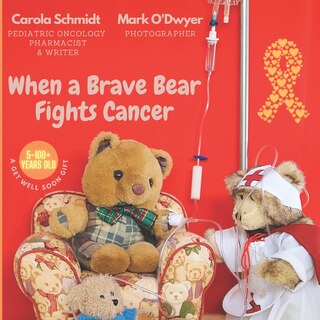 Front cover_When a Brave Bear Fights Cancer