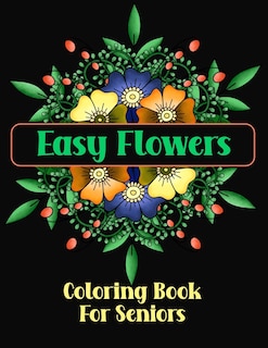 Front cover_Easy Flowers Coloring Book For Seniors