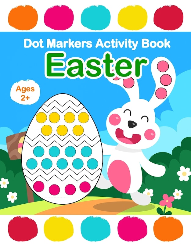 Front cover_Easter Dot Markers Activity Book