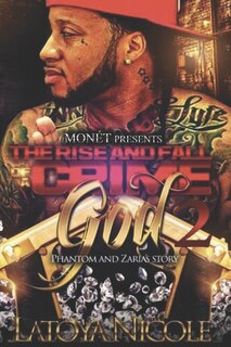 Couverture_The Rise and Fall of a Crime God 2