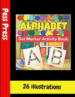Couverture_Alphabet Dot Marker Activity Book