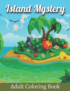 Couverture_Island Mystery Adult Coloring Book