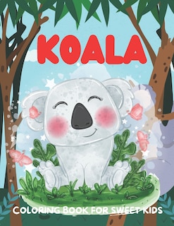 Couverture_Koala Coloring Book for Sweet Kids