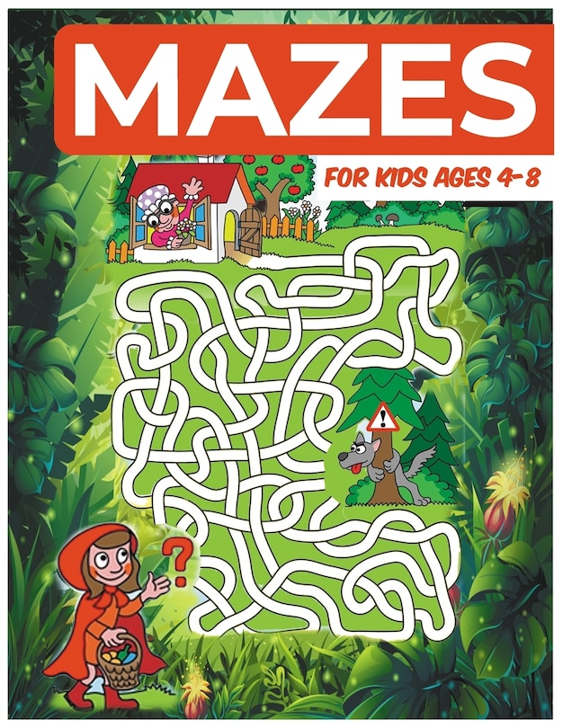 Front cover_Mazes For Kids Ages 4-8