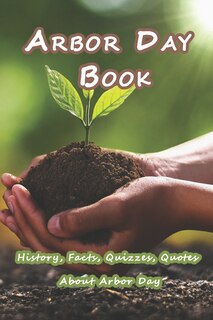 Front cover_Arbor Day Book