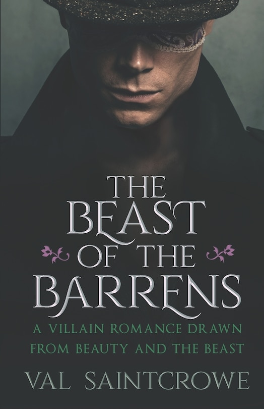 The Beast of the Barrens: a villain romance drawn from Beauty and the Beast