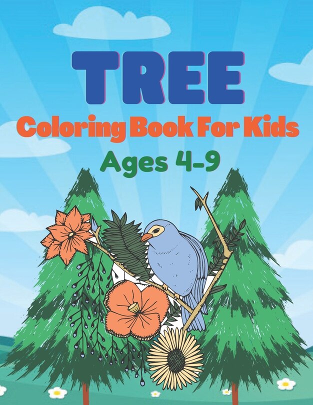 Front cover_Tree coloring book for kids Ages 4-9