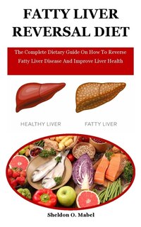 Front cover_Fatty Liver Reversal Diet