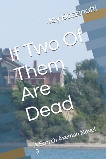 Front cover_If Two Of Them Are Dead