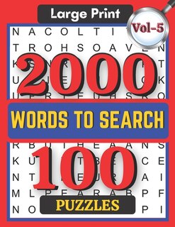 Front cover_Large Print 2000 Words to Search 100 Puzzles Vol-5