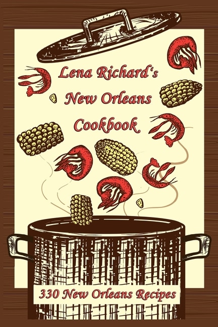 Front cover_Lena Richard's New Orleans Cookbook