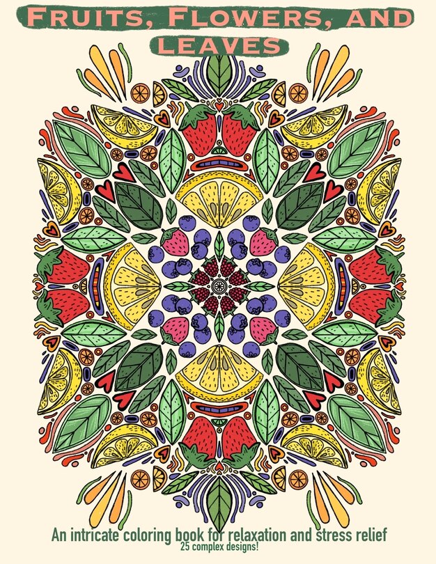Front cover_Fruits, Flowers, and Leaves