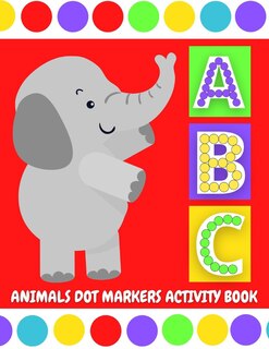 Couverture_ABC Animals Dot Markers Activity Book