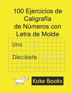 Front cover_100 Ejercicios de Caligrafía de Números con Letra de Molde