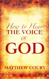 Front cover_How to Hear the Voice of God
