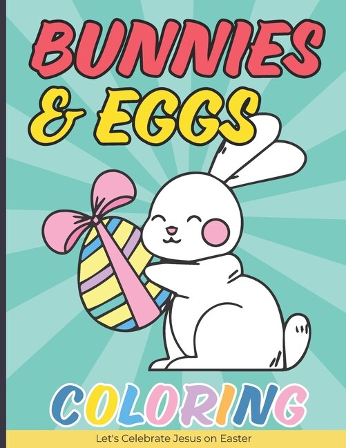 Couverture_Bunnies & Eggs Coloring Book for Kids