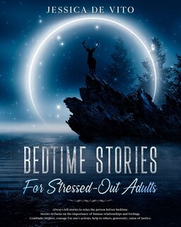 Front cover_Bedtime Stories for Stressed-Out Adults