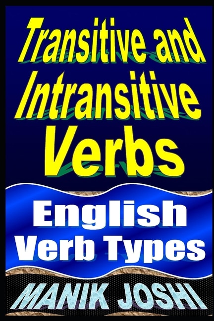 Couverture_Transitive and Intransitive Verbs