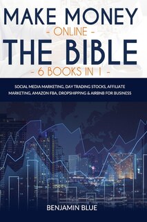 Front cover_Make Money Online The Bible 6 Books in 1